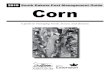 2019 South Dakota Pest Management Guide - Corn...2019 South Dakota Pest Management Guide Corn A guide to managing weeds, insects, and diseases. Safety First Follow the Label. It is