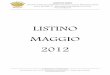 LISTINO MAGGIO 2012 - amordipasta.it Maggio 2012 Amor di P… · MAGGIO 2012 . In collaborazione con Celiafood Roma Viale di Trastevere, 237/B - 00153 - RomaTelefono:(+39) 06 89021107-