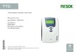 TT2 - RESOL GmbH · PDF file 2016. 9. 7. · The TT2 Thermostat controller is equipped with 2 high-current relays to which an electric immersion heater of up to 3.6 kW (230 V~) can
