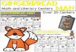 Gingerbread Math and Literacy Centers Man Over 20 Centers · 2019. 12. 21. · as ed cottage 1 2 gasped 1 Can 1. Read the word. laughed cow gingerbread swim I I 10 man 2. 3. bake