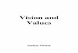 Vision and Values - Church Leadership Resources · 2015. 10. 30. · “Progress will be carried forward by a series of dazzling visions.” –Victor Hugo, 1864 “Vision without
