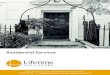 Residential Services - Lifetime Solicitors · 2018. 11. 14. · conveyancing, your Lifetime Solicitors experts will manage the whole transaction ... you know the costs in full. 7