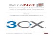 How to: Configuration of beroNet Gateways with 3CX tos... · 2019. 4. 8. · beroNet GmbH | info@beronet.com | +49 30 25 93 89 0 4 beroFix v3.0.03 or later 2) Setting up the beroNet