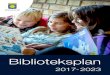 Biblioteksplan - Solna · Det digitala biblioteket Biblioteken i Solna ska följa den digitala utvecklingen och ge medarbetarna goda kunskaper inom it och den digitala världen. Biblioteken