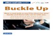 Safety Message • 1 officer road codetoolkit Buckle Up · 2019. 8. 29. · Safety and Health. officer road codetoolkit . Protect your life so you . can save others. Reducing your