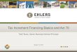 Tax Increment Financing Basics and Act 70 Tax Increment Financing Basics and Act 70 Todd Taves, Senior