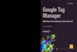 Ronan CHARDONNEAU Managermultimedia.fnac.com/multimedia/editorial/pdf/... · 2015. 6. 17. · ISBN : 978-2-7460-9564-9 26,50 € Google Tag Manager Google Tag Manager Ronan CHARDONNEAU