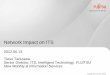 Network Impact on ITS - Fujitsu€¦ · Title: Fujitsu Standard Tool Author: Judy Gallegos Created Date: 6/19/2012 4:45:02 PM