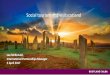 Social tourism and visitscotland · 2017. 5. 26. · Why is visitscotland involved? Lone piper, edinbugh military tattoo Reduced impact of seasonality Creating and maintaining year-round