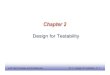 Chapter 02 DFT slides 091806 - Elsevier ... Chapter 2 Design for Testability EE141 2 VLSI Test Principles