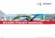 BOARD POLICY MANUAL - MMC Corporation Berhad Policy Manual (Rev. 0).pdf · lead and oversee the business of MMC Group of companies and to ensure that the conduct of MMC Group of companies