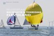 Beleidsplan recreatie & toerisme Flevoland€¦ · onder invloed van trends en ontwikkelingen zoals de opkomst van de deeleconomie, vergrijzing en nieuwe (online) technologieën