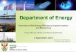 3 September 2014 - Department of Energy · Energy Efficiency Indicators and Monitoring Workshop 3 September 2014 Presented by Xolile Mabusela Director: Energy Efficiency 1 . 2 