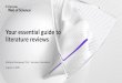 Your essential guide to literature reviews ... Literature Review Literature reviews are a collection