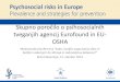 tveganjih agencij Eurofound in EU- OSHA€¦ · Avstrija, Luksemburg, Švedska, Finska, Irska in še mnoge druge. Socialni dialog in vloga socialnih partnerjev • Socialni dialog