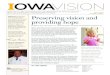 Volume 5 Issue 2 Welcome Preserving vision and providing hope€¦ · philanthropy impact pages 10 faculty & department News page 11 Preserving vision and providing hope Pediatric