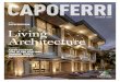 CAPOFERRI...Istanbul, Turkey PRIVATE RESIDENCE Long Island, New York PRIVATE RESIDENCE Modena, Italy COMPANY PROFILE Capoferri. Architectural windows and doors since 1894 2 4 10 16
