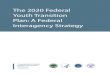 The 2020 Federal Youth Transition Plan: A Federal ...Mar 02, 2015  · independence. For these reasons, FPT is committed to partnering with experts across multiple federal agencies