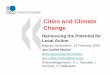 Cities and Climate Changejan.corfee-morlot@oecd.org Acknowledgements: P.J. Teasdale, I. Cochran, S. Hallegatte OECD: the Economics of Climate Change & Environmental Sustainability