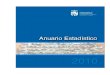 ANUARIO 2010 def - Fuenlabrada · 2011. 3. 23. · 1 Presentación El Anuario Estadístico 2010 de la ciudad de Fuenlabrada es una publicación de carácter general, que reúne amplia
