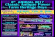 8th ANNUAL 2017 Classic Antique Power Farm Heritage Days...& Antique Yard Sale • Bouncy Houses • Barnyard Show • Blacksmithing • Field Demonstration Food • Arts & Crafts