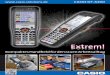 Extrem! - CASIO Europe€¦ · Scan-Auslösung 3 große Scan-Tasten (zentral, links und rechts) Touchscreen Resistives Touchpanel mit kratzfester Oberﬂ äche Drahtlose Kommunikation