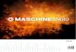 Maschine Mikro Mk2 Manual English - Sam Ash Music · Germany Native Instruments GmbH Schlesische Str. 29-30 D-10997 Berlin Germany USA Native Instruments North America, Inc. 6725