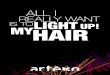 ALL I REALLY WANT IS TO MYLIGHT UP! HAIR · all i really want is tolight myhair. following the 2014 restyling, it’s color international evolution continues. shine, elegance, intensity