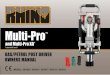 Multi-Pro - Rhino Tool · the post. Slide the locking nut off the post, reinsert the adapter, apply the locking nut and resume post driving. Keep this owner’s manual avail-able,