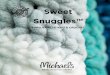 Sweet Snuggles - Michaels Stores...·Denim - 1 ball ·Teal - 1 ball FINISHED MEASUREMENTS Center Width: 27½” (70 cm) HOOK ·US Size P (11.5 mm) Hook NOTIONS ·Tapestry Needle GAUGE