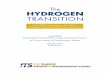 The HYDROGEN TRANSITION - STEPS€¦ · 08/11/2016  · vehicle costs and better performance and durability, sophisticated new infrastructure strategies, the rise of public private