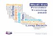 Medi-Cal Provider Training 2020 · Sign (with an original signature) all hard copy claims and follow-up forms using black ink. Claim Submission Instructions Send original claim forms