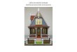 Little Annabelle Cottage Dollhouse assembly instructions Annabelle... · Dollhouse Assembly Figure 23 Step 13. Lay left roof panel on flat surface with the dormer opening to the left