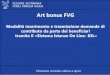 Art bonus FVG...Novità 2020 Dal 1 marzo 2020 è aperto il termine per la presentazione delle domande di contributo sull’Art bonus FVG. I beneficiari possono trasmettere le domande