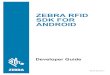 Zebra RFID SDK For Android Developer Guide · Zebra RFID Android SDK consists of a static android library in ‘aar’ format that is supposed to be linked with an external Android