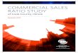 COMMERCIAL SALES RATIO STUDY...“assessment-to-sale-price ratio” or just “ratio” — the ofﬁ ce is able to determine whether or not they over- or under-estimated a property’s