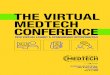 THE VIRTUAL MEDTECH CONFERENCE · THE VIRTUAL MEDTECH CONFERENCE 6 SO I 22 SOLUTIONS SHOWCASE PRESENTATION $3,000 12 Opportunities, 1 per company0 Unveil a new product or present