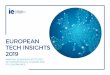 EUROPEAN TECH INSIGHTS 2019 - docs.ie.edu · This survey explores how citizens of eight European countries (France, Germany, Ireland, Italy, Spain, The Netherlands, and the United