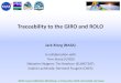 Traceability to the GIRO and ROLO - University Of Marylandgsics.atmos.umd.edu/...TraceabilityToGIROandROLO.pdf · •ROLO Traceability –Tied to the ROLO measurements of the star