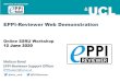 EPPI-Reviewer Web Demonstration Web... · EPPI-Reviewer Web Demonstration Online SSRU Workshop 12 June 2020 Melissa Bond EPPI-Reviewer Support Officer EPPISupport@ucl.ac.uk @misc_nerd