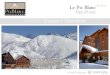 Le Pic Blanc...2 Le Pic Blanc Alpe d’Huez - 92 chambres dont 20 classiques, 65 supérieures et 7 suites. - 4 Salles de séminaires à la lumière du jour et 5 salles de sous-commissions