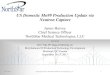 US Domestic Mo99 Production Update via Neutron Capture · US Domestic Mo99 Production Update via Neutron Capture James Harvey Chief Science Officer. NorthStar Medical Technologies,