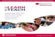 INFORMATION TECHNOLOGY LEARN eTEACH · The benefits of bespoke training in the eLearn eTeach training centre: exclusive use of the training centre quiet environment away from interruptions