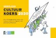 WESTLAND CULTUUR KOERS 2030 · 2019. 7. 31. · Allereerst wordt de huidige culturele infrastructuur beschreven, gevolgd door de aanbevelingen voor de toekomst vanuit het veld. Daarna