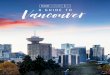 Vancouvermediaserver.travelcounsellors.co.uk/Product-SA/... · Must-sees Five of Vancouver's 1. STANLEY PARK Lush Stanley Park is the city’s beloved emerald heart with nearly 1,000
