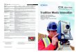 Tradition Meets Innovation - Sokkia Brochure.pdf · The CX maintains SOKKIA’s tradition for accuracy and quality while setting new standards in total stations. • Fast distance