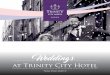 Weddings - Trinity City Hotel · Trinity City Hotel is a place where old school vintage glamour and Georgian grandeur meets modern edge, offering a unique and very cool setting for