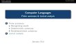 Computer Languages - Finite automata & Lexical analysis · Finite automata Lexical analysis Plan What we know 1 Regular expressionscan be used to describe some (not so elaborate)