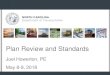 Plan Review and Standards - NCDOT...4. Print Proposals 3. Prepare Estimates 2. Prepare/Check Proposals 1. Check Plans 24 JUL 18 Final Advertisement Mailed Out 40 JUN 25 Data to Contract