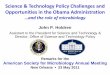 Science & Technology Policy Challenges and Opportunities ... · 5/23/2011  · John P. Holdren. Assistant to the President for Science and Technology & Director, Office of Science